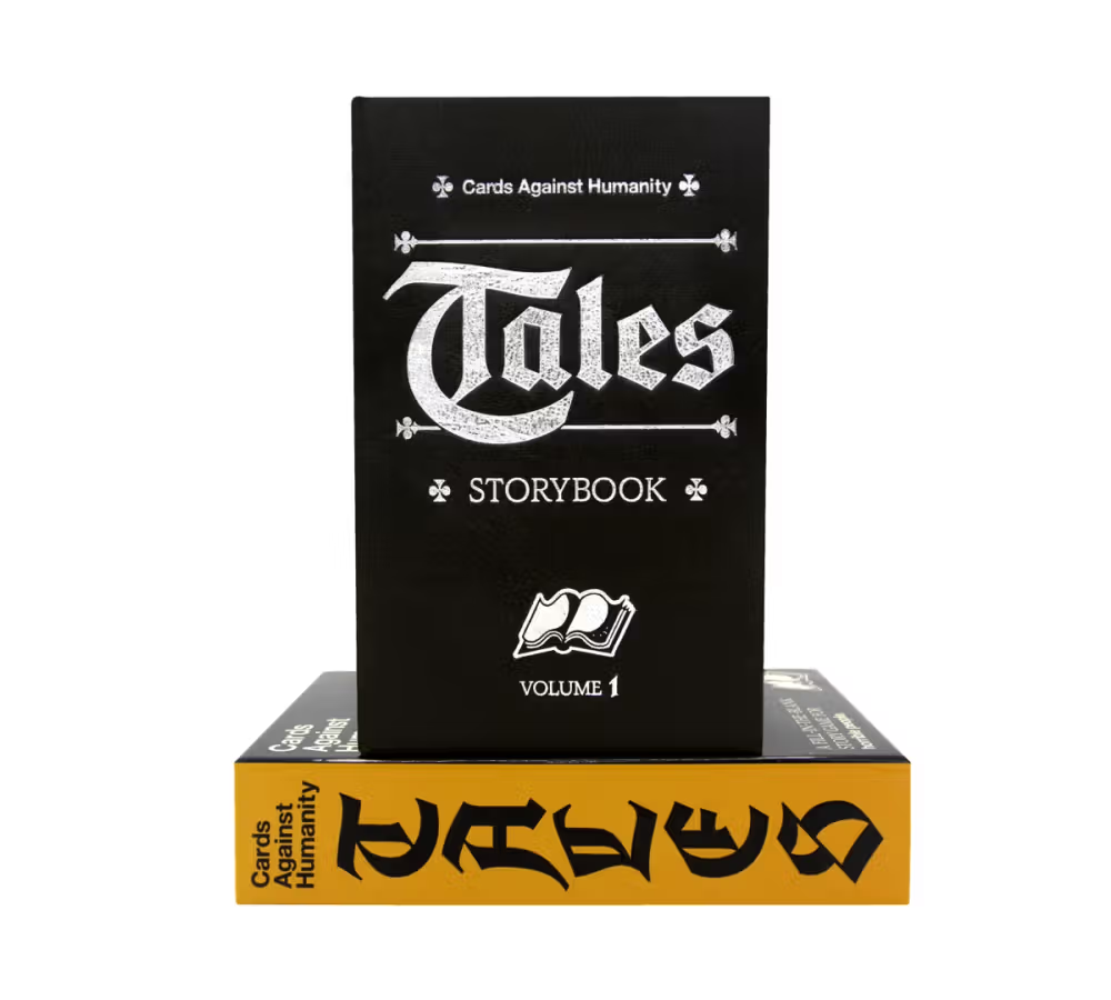 CARDS AGAINST HUMANITY: TALES