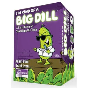 I'm Kind Of A Big Dill