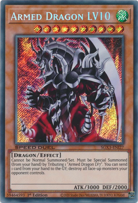 Armed Dragon LV10 [SGX3-ENI27] Secret Rare