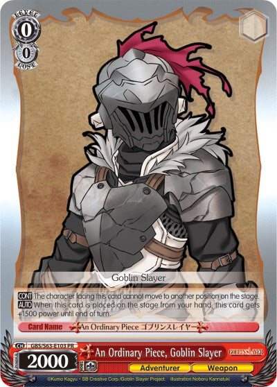 An Ordinary Piece, Goblin Slayer (GBS/W63-E103 PR) [Goblin Slayer]