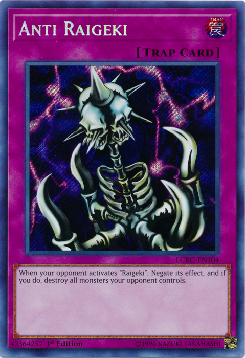 Anti Raigeki [LCKC-EN104] Secret Rare